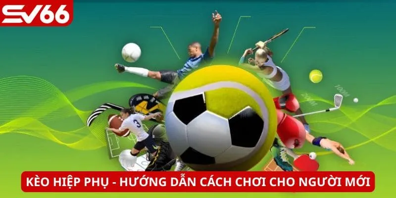 Kèo hiệp phụ