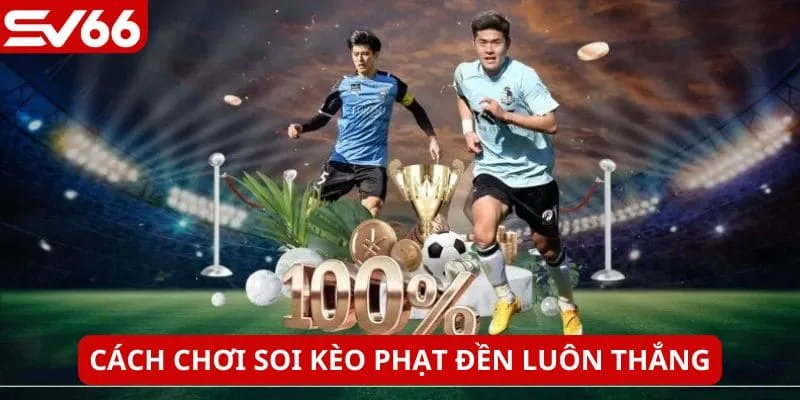 Đánh giá tâm lý, kỹ năng của các cầu thủ đá penalty