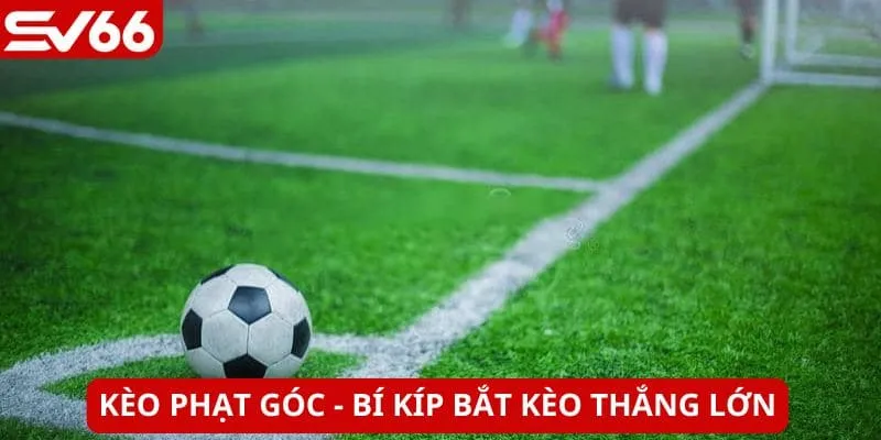 Kèo phạt góc